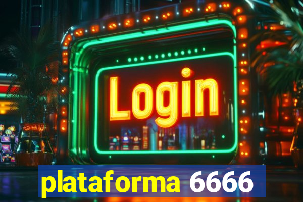 plataforma 6666